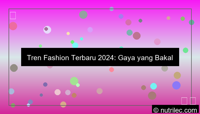 tren fashion terbaru