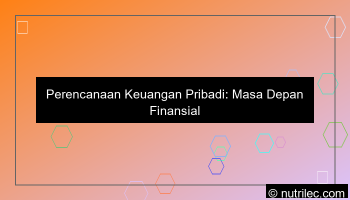 ilustrasi perencanaan keuangan pribadi